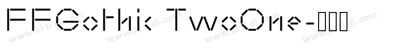 FFGothic TwoOne字体转换